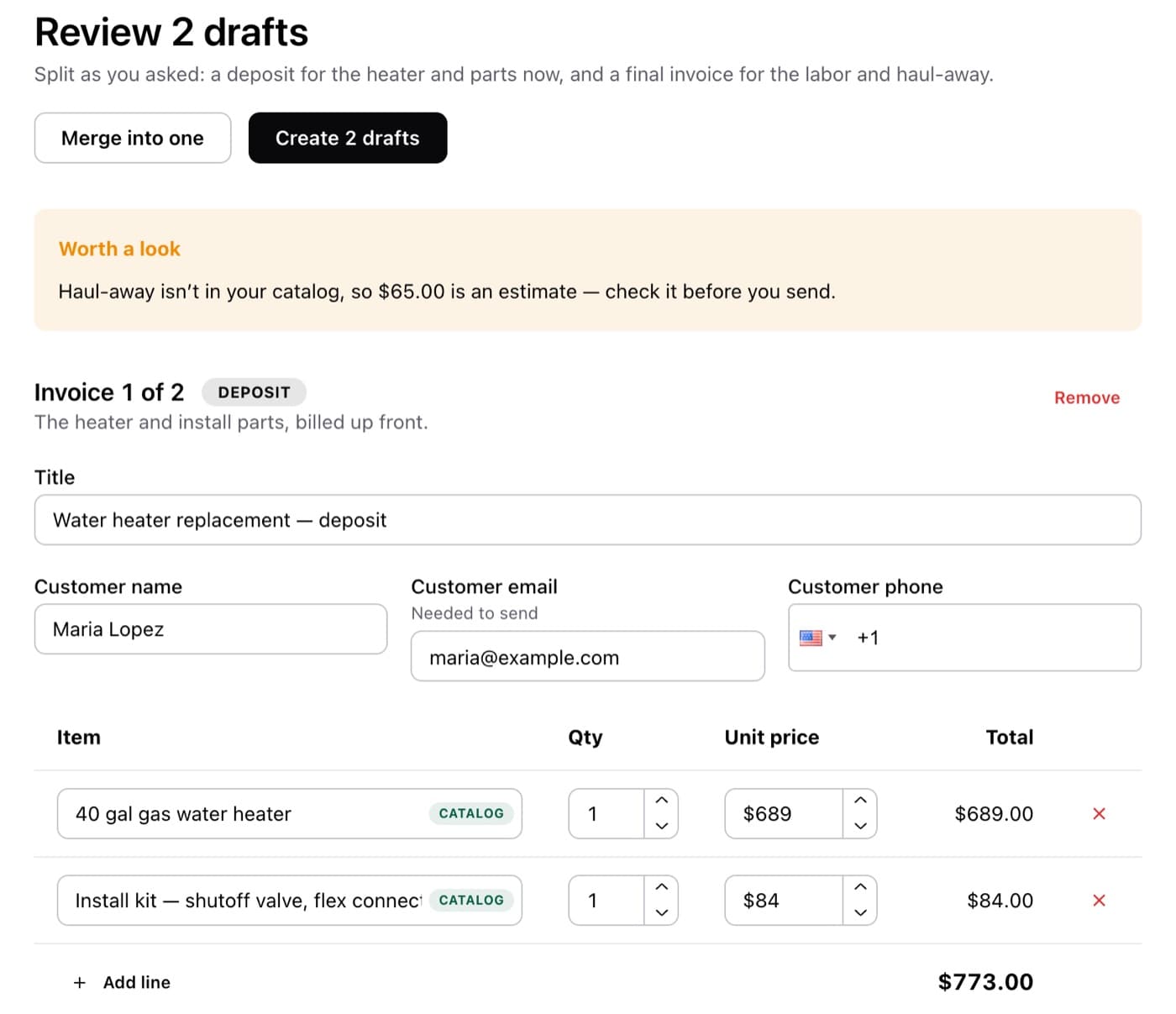 Review 2 drafts: a deposit invoice for the heater and parts at catalog prices, with a note that the haul-away price is an estimate to check before sending